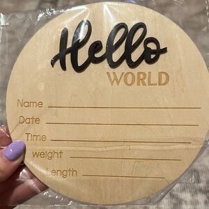 Wooden 'Hello World' Birth Announcement Sign